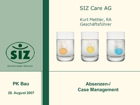 SIZ Care AG Kurt Mettler, RA Geschäftsführer