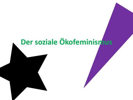 Der soziale Ökofeminismus