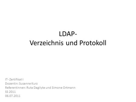 LDAP- Verzeichnis und Protokoll