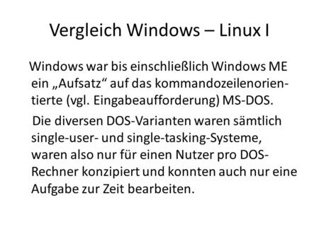 Vergleich Windows – Linux I