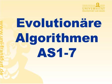 Evolutionäre Algorithmen AS1-7