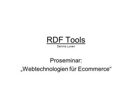 Proseminar: „Webtechnologien für Ecommerce“