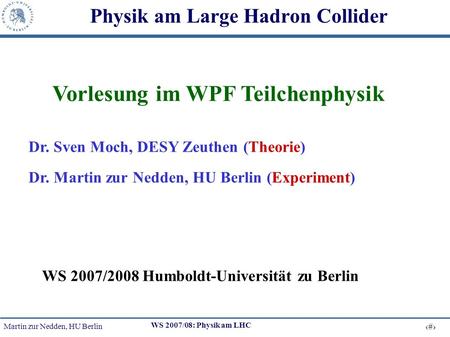 Physik am Large Hadron Collider