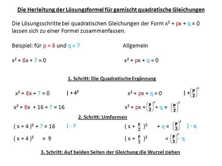 Die Herleitung der Lösungsformel für gemischt quadratische Gleichungen