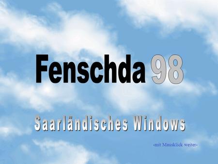 Saarländisches Windows