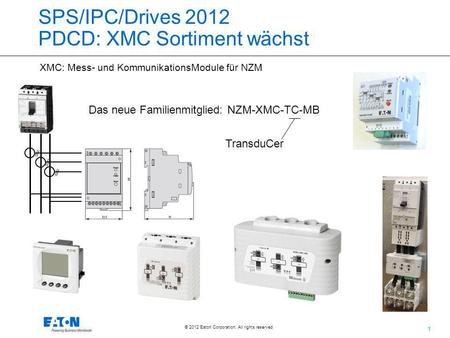SPS/IPC/Drives 2012 PDCD: XMC Sortiment wächst