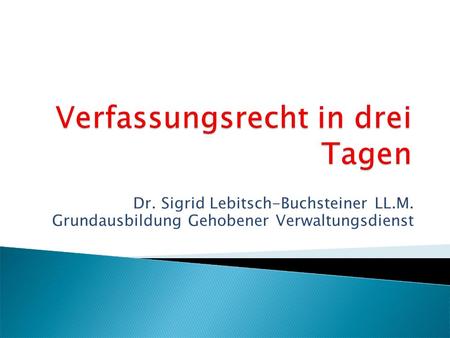 Dr. Sigrid Lebitsch-Buchsteiner LL.M.
