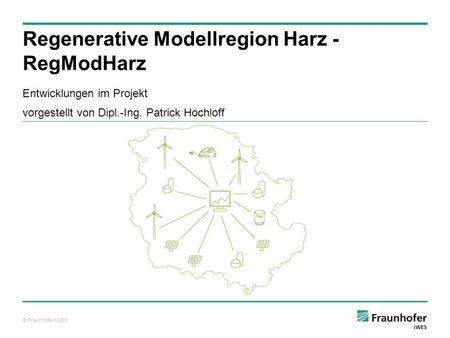 Regenerative Modellregion Harz - RegModHarz