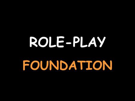 ROLE-PLAY FOUNDATION You are arranging to meet your friends For help with the vocab, click herehere Say at 3.00 Um drei Uhr. Say where you want to meetVor.