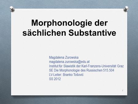 Morphonologie der sächlichen Substantive