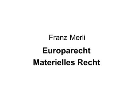 Europarecht Materielles Recht