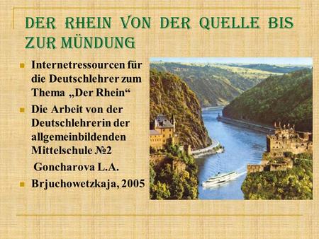 Der Rhein von der Quelle bis zur Mündung