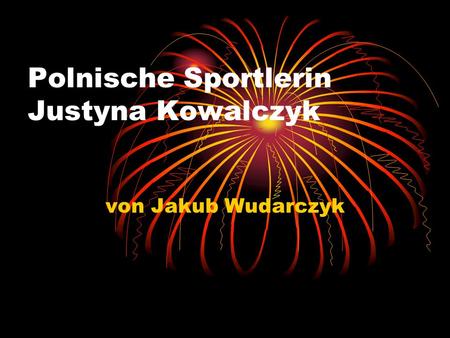 Polnische Sportlerin Justyna Kowalczyk