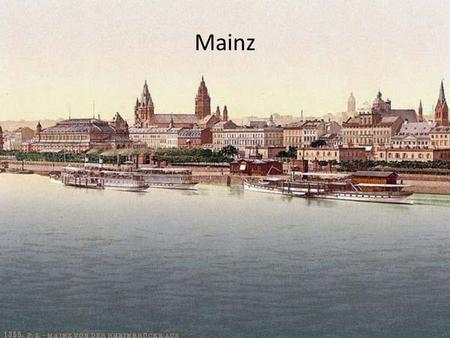 Mainz.