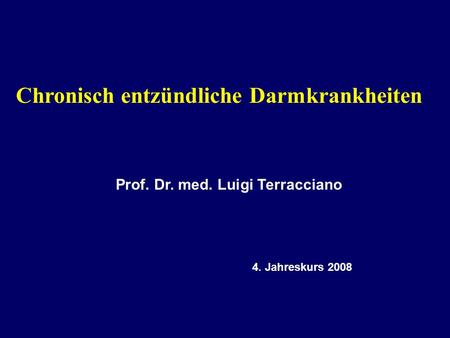 Prof. Dr. med. Luigi Terracciano