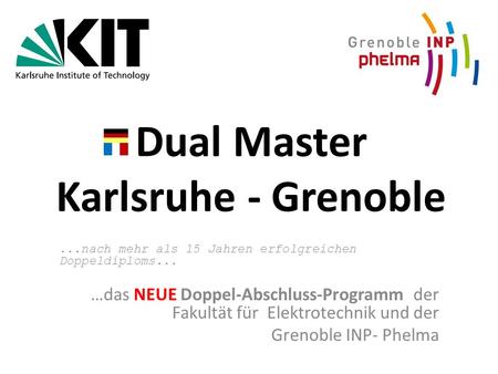 Dual Master Karlsruhe - Grenoble