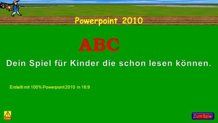 Powerpoint 2010 Zum Spiel Funker Erstellt mit 100% Powerpoint 2010 in 16:9.