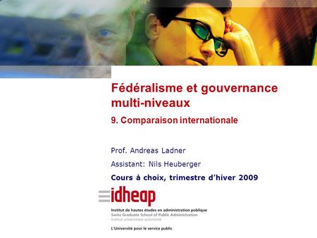 Fédéralisme et gouvernance multi-niveaux 9. Comparaison internationale