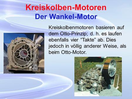 Kreiskolben-Motoren Der Wankel-Motor