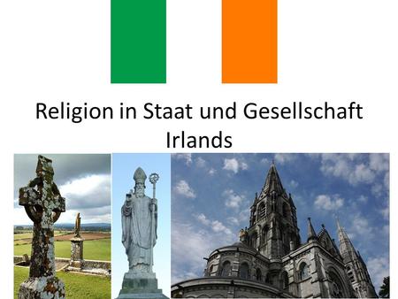Religion in Staat und Gesellschaft Irlands
