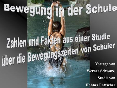 Vortrag von Werner Schwarz, Studie von Hannes Pratscher.