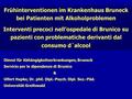 Dienst für Abhängigkeitserkrankungen, Bruneck Servicio per le dipendenze di Brunico & Ulfert Hapke, Dr. phil. Dipl.-Psych. Dipl. Soz.-Päd. Universität.