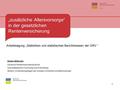 1 „zusätzliche Altersvorsorge“ in der gesetzlichen Rentenversicherung Heike Sibinski Deutsche Rentenversicherung Bund Geschäftsbereich Forschung und Entwicklung.