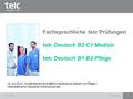 Fachsprachliche telc Prüfungen telc Deutsch B2·C1 Medizin