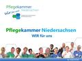 Pflegekammer Niedersachsen WIR für uns Rev. Version 04/2016.