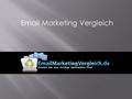 Email Marketing Vergleich. www.emailmarketingvergleich.de.
