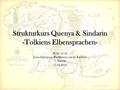 Strukturkurs Quenya & Sindarin -Tolkiens Elbensprachen-