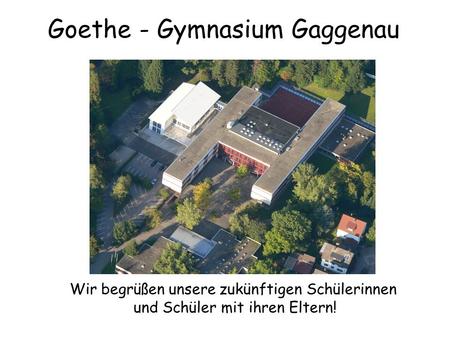 Goethe - Gymnasium Gaggenau