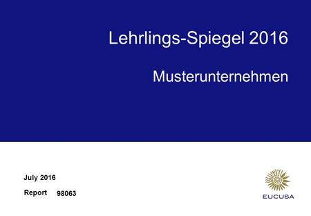 Report Lehrlings-Spiegel 2016 July 2016 98063 Musterunternehmen.