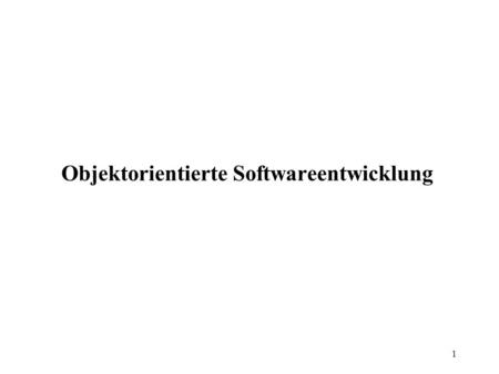 1 Objektorientierte Softwareentwicklung. Dr. Wolfram Amme, Objektorientierte Softwareentwicklung, Informatik II, FSU Jena, SS 2002 2 Phasen objektorientierter.