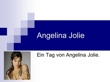 Angelina Jolie Ein Tag von Angelina Jolie Uhr Angeline steht auf und geht ins Badezimmer, um eine Dusche zu nehmen.