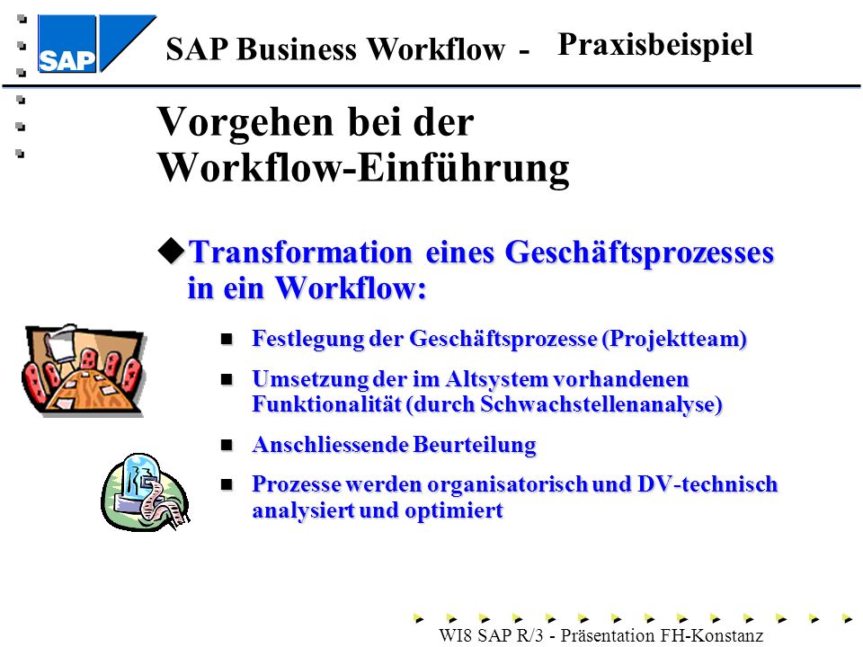 sap workflow ppt referatsthemen workflow technologie und umfeld sap sap workflow ppt referatsthemen workflow technologie und umfeld sap