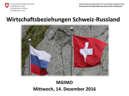 Wirtschaftsbeziehungen Schweiz-Russland