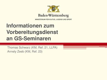 Informationen zum Vorbereitungsdienst an GS-Seminaren