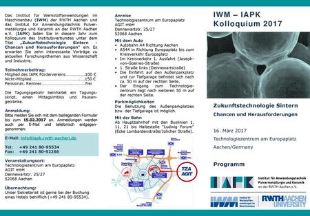 IWM – IAPK Kolloquium 2017 Zukunftstechnologie Sintern Programm
