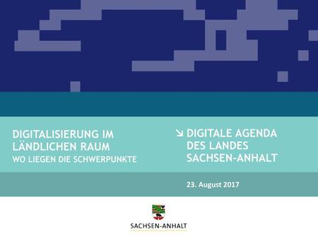 Digitale Agenda des Landes Sachsen-Anhalt