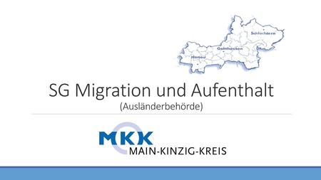 SG Migration und Aufenthalt (Ausländerbehörde)