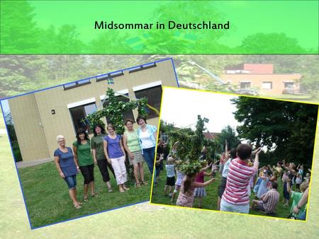 Midsommar in Deutschland