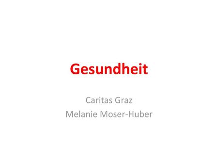 Caritas Graz Melanie Moser-Huber