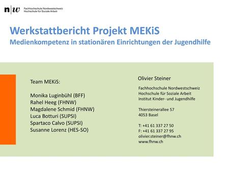 Werkstattbericht Projekt MEKiS