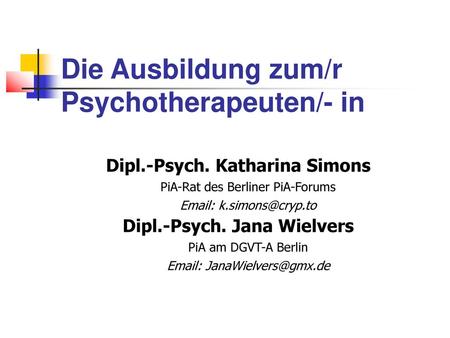 Die Ausbildung zum/r Psychotherapeuten/- in