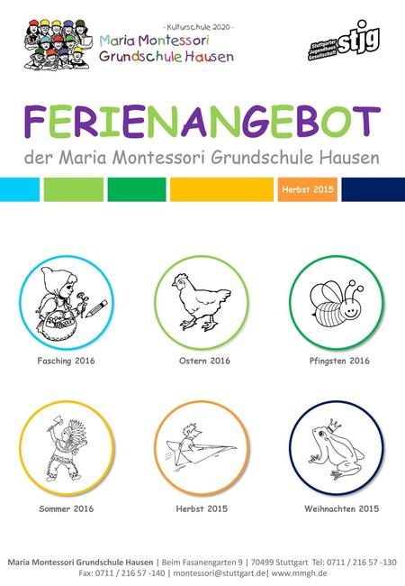 FERIENANGEBOT der Maria Montessori Grundschule Hausen