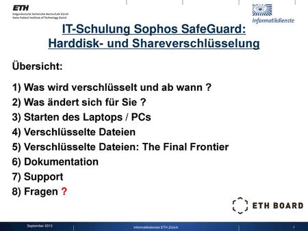 IT-Schulung Sophos SafeGuard: Harddisk- und Shareverschlüsselung