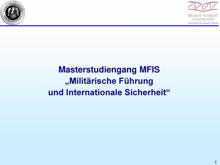 Masterstudiengang MFIS „Militärische Führung