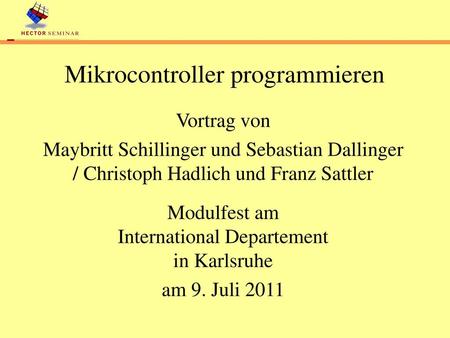 Modulfest am International Departement in Karlsruhe