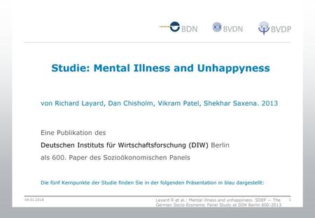 Studie: Mental Illness and Unhappyness